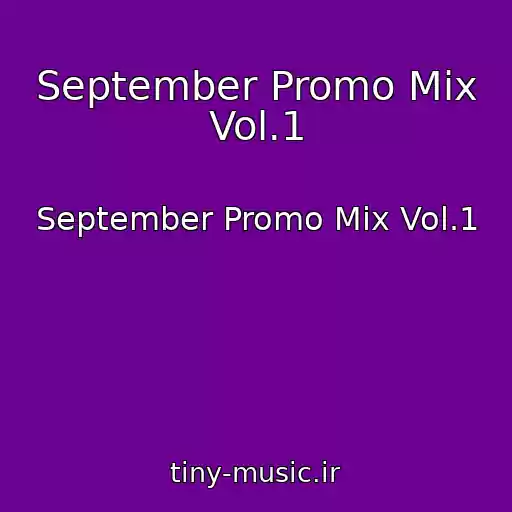 کاور آهنگ September Promo Mix Vol.1 از September Promo Mix Vol.1
