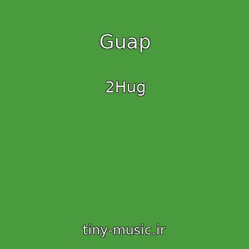 کاور آهنگ Guap از 2Hug