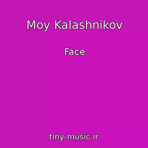 کاور آهنگ Moy Kalashnikov از Face
