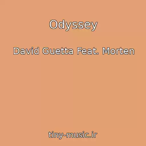 کاور آهنگ Odyssey از David Guetta Feat. Morten