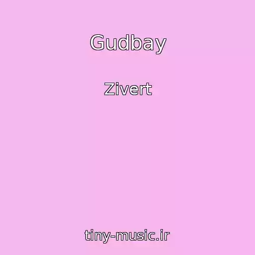 کاور آهنگ Gudbay از Zivert