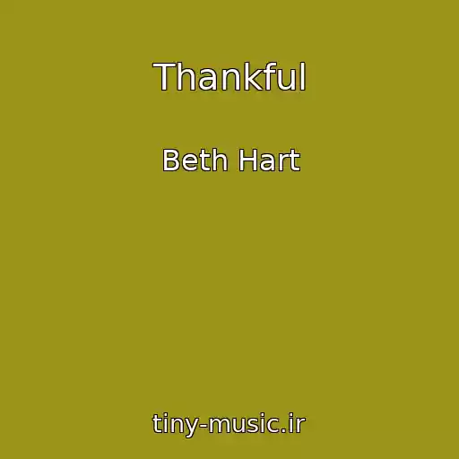 کاور آهنگ Thankful از Beth Hart