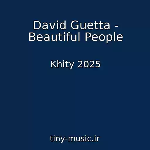 کاور آهنگ David Guetta - Beautiful People از Khity 2025