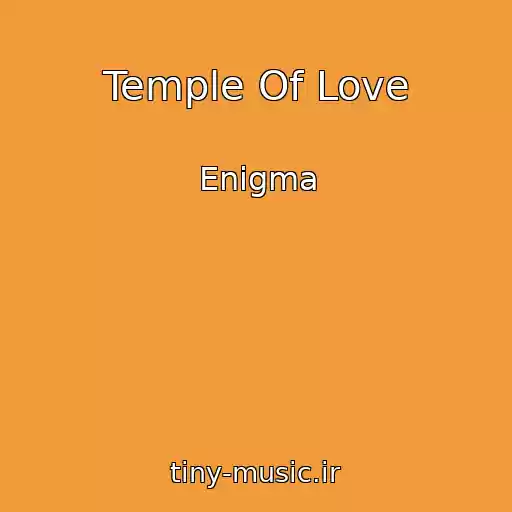 کاور آهنگ Temple Of Love از Enigma