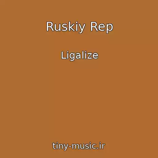 کاور آهنگ Ruskiy Rep از Ligalize