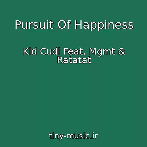 کاور آهنگ Pursuit Of Happiness از Kid Cudi Feat. Mgmt & Ratatat