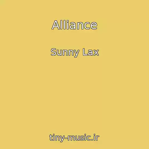 کاور آهنگ Alliance از Sunny Lax
