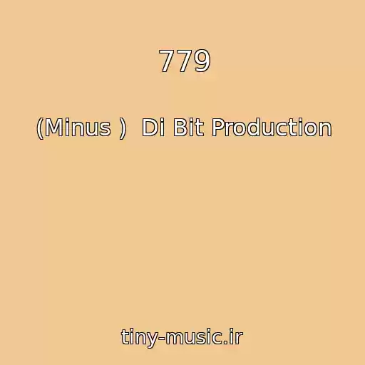 کاور آهنگ 779 از (Minus )  Di Bit Production