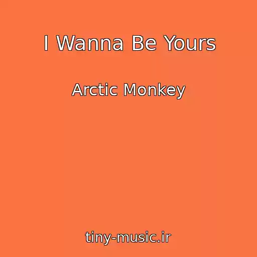 کاور آهنگ I Wanna Be Yours از Arctic Monkey