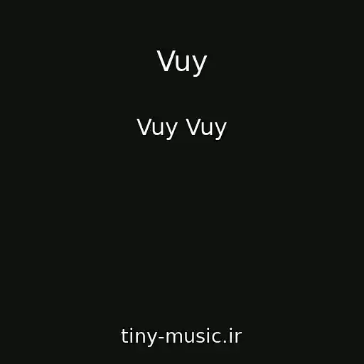 کاور آهنگ Vuy از Vuy Vuy