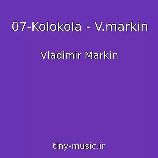 کاور آهنگ 07-Kolokola - V.markin از Vladimir Markin
