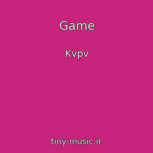 کاور آهنگ Game از Kvpv