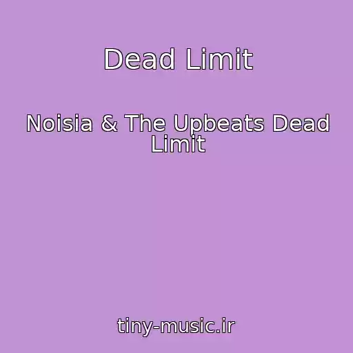 کاور آهنگ Dead Limit از Noisia & The Upbeats Dead Limit