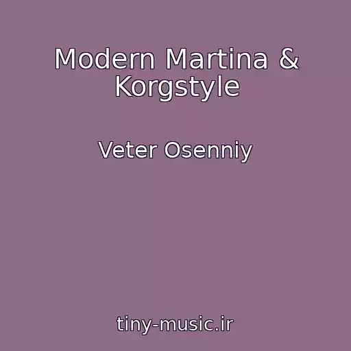 کاور آهنگ Modern Martina & Korgstyle از Veter Osenniy