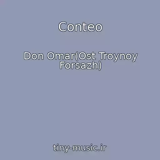 کاور آهنگ Conteo از Don Omar(Ost Troynoy Forsazh)