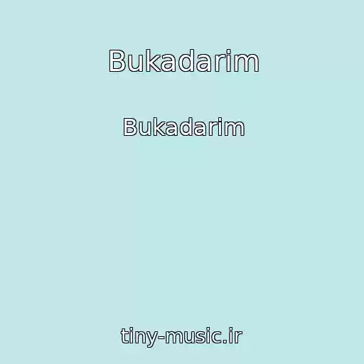 کاور آهنگ Bukadarim از Bukadarim