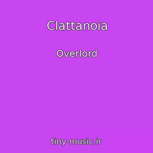 کاور آهنگ Clattanoia از Overlord