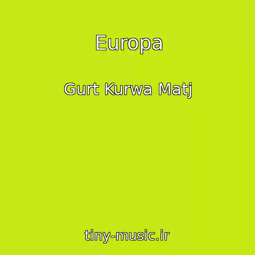 کاور آهنگ Europa از Gurt Kurwa Matj