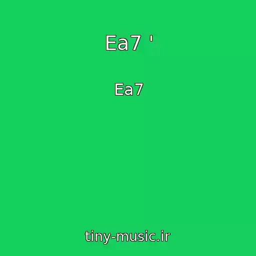 کاور آهنگ Ea7 ' از Ea7