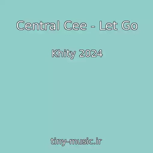 کاور آهنگ Central Cee - Let Go از Khity 2024