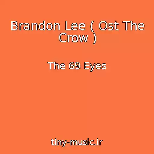 کاور آهنگ Brandon Lee ( Ost The Crow ) از The 69 Eyes