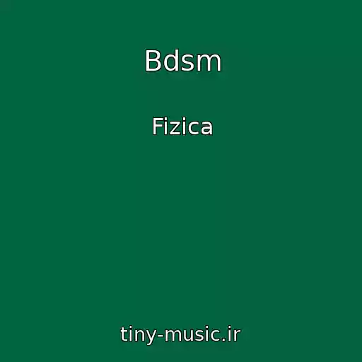 کاور آهنگ Bdsm از Fizica