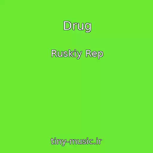 کاور آهنگ Drug از Ruskiy Rep