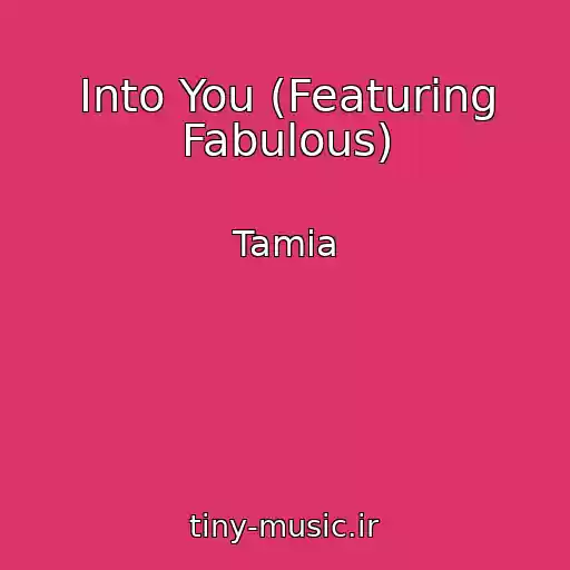 کاور آهنگ Into You (Featuring Fabulous) از Tamia