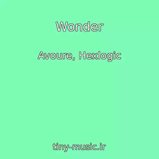 کاور آهنگ Wonder از Avoure, Hexlogic