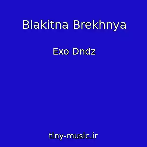 کاور آهنگ Blakitna Brekhnya از Exo Dndz