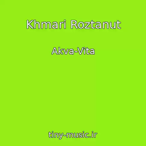 کاور آهنگ Khmari Roztanut از Akva-Vita