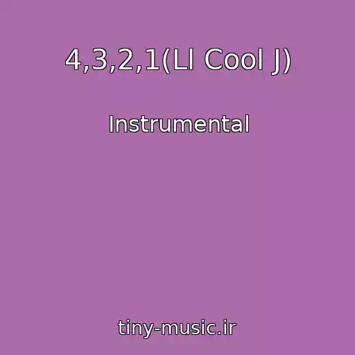 کاور آهنگ 4,3,2,1(Ll Cool J) از Instrumental