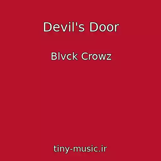 کاور آهنگ Devil's Door از Blvck Crowz