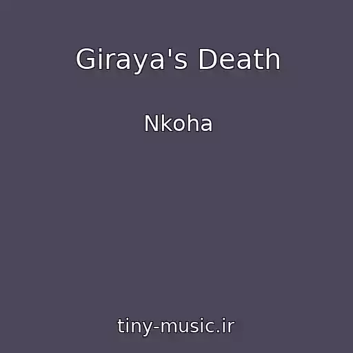 کاور آهنگ Giraya's Death از Nkoha