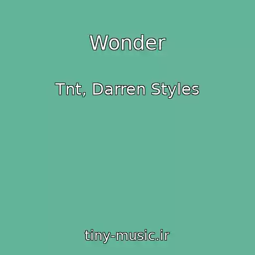 کاور آهنگ Wonder از Tnt, Darren Styles