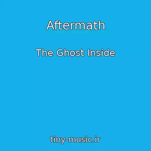 کاور آهنگ Aftermath از The Ghost Inside