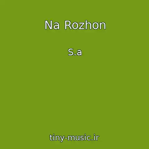 کاور آهنگ Na Rozhon از S.a