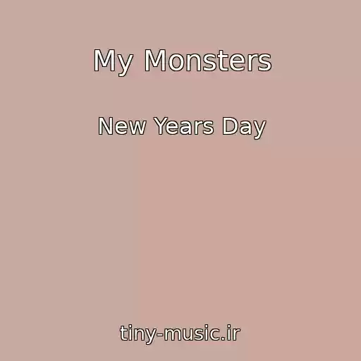 کاور آهنگ My Monsters از New Years Day