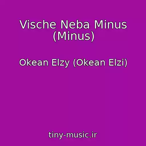 کاور آهنگ Vische Neba Mіnus (Minus) از Okean Elzy (Okean Elzi)