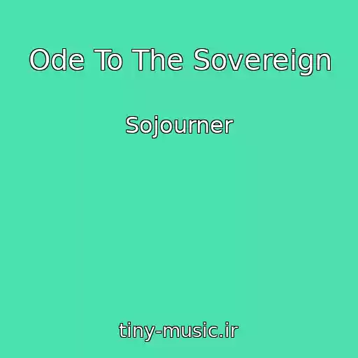 کاور آهنگ Ode To The Sovereign از Sojourner