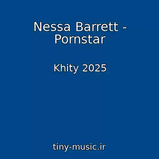 کاور آهنگ Nessa Barrett - Pornstar از Khity 2025