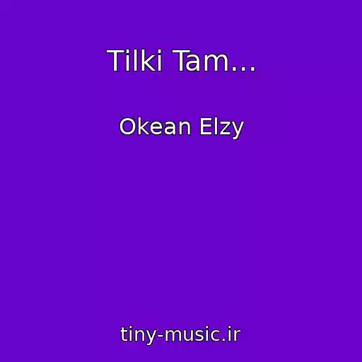 کاور آهنگ Tіlki Tam... از Okean Elzy