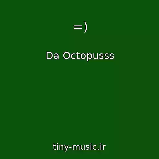 کاور آهنگ =) از Da Octopusss