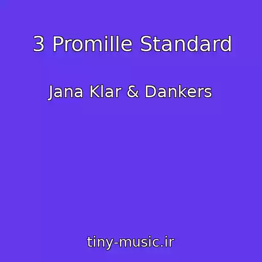 کاور آهنگ 3 Promille Standard از Jana Klar & Dankers