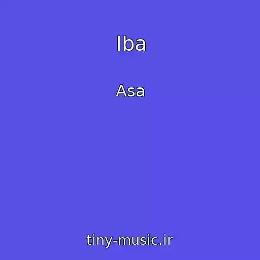 کاور آهنگ Iba از Asa