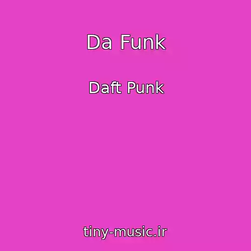 کاور آهنگ Da Funk از Daft Punk