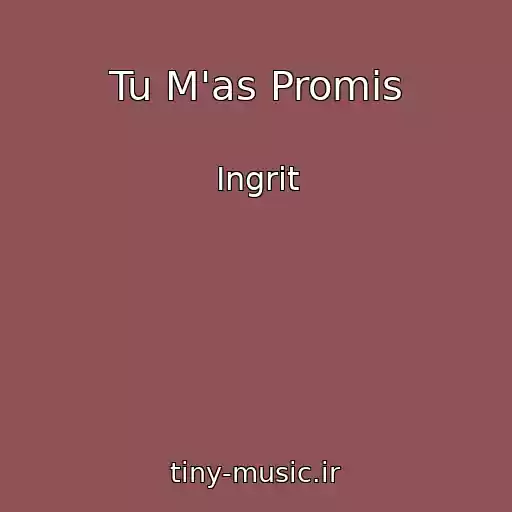 کاور آهنگ Tu M'as Promis از Ingrit