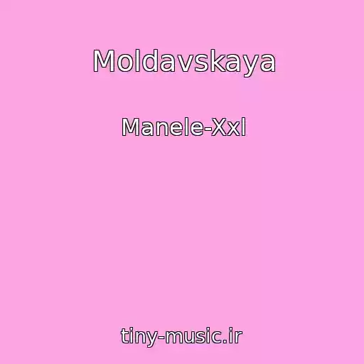 کاور آهنگ Moldavskaya از Manele-Xxl