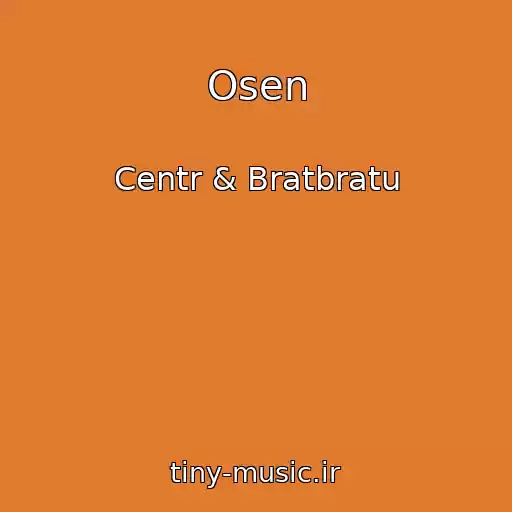 کاور آهنگ Osen از Centr & Bratbratu