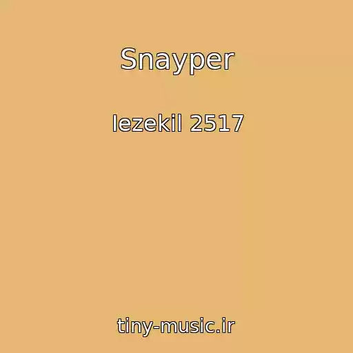 کاور آهنگ Snayper از Iezekil 2517